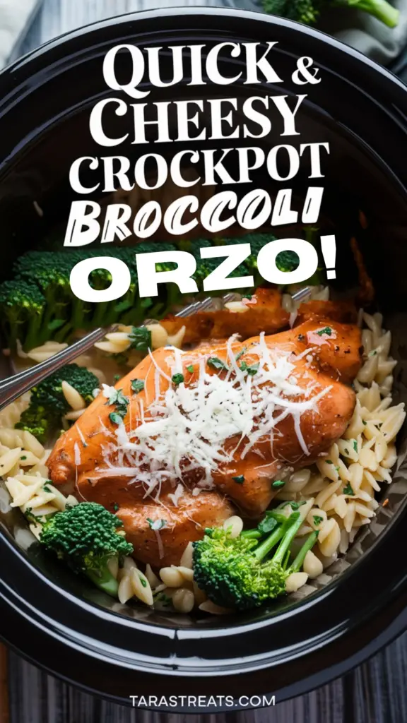 Cheesy Crockpot Chicken Broccoli Orzo!