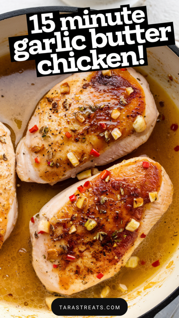 15 Minute Garlic Butter Chicken