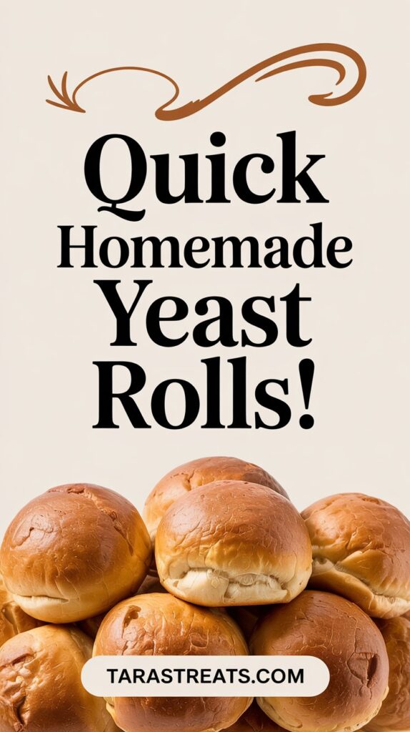 Quick Homemade Yeast Rolls!